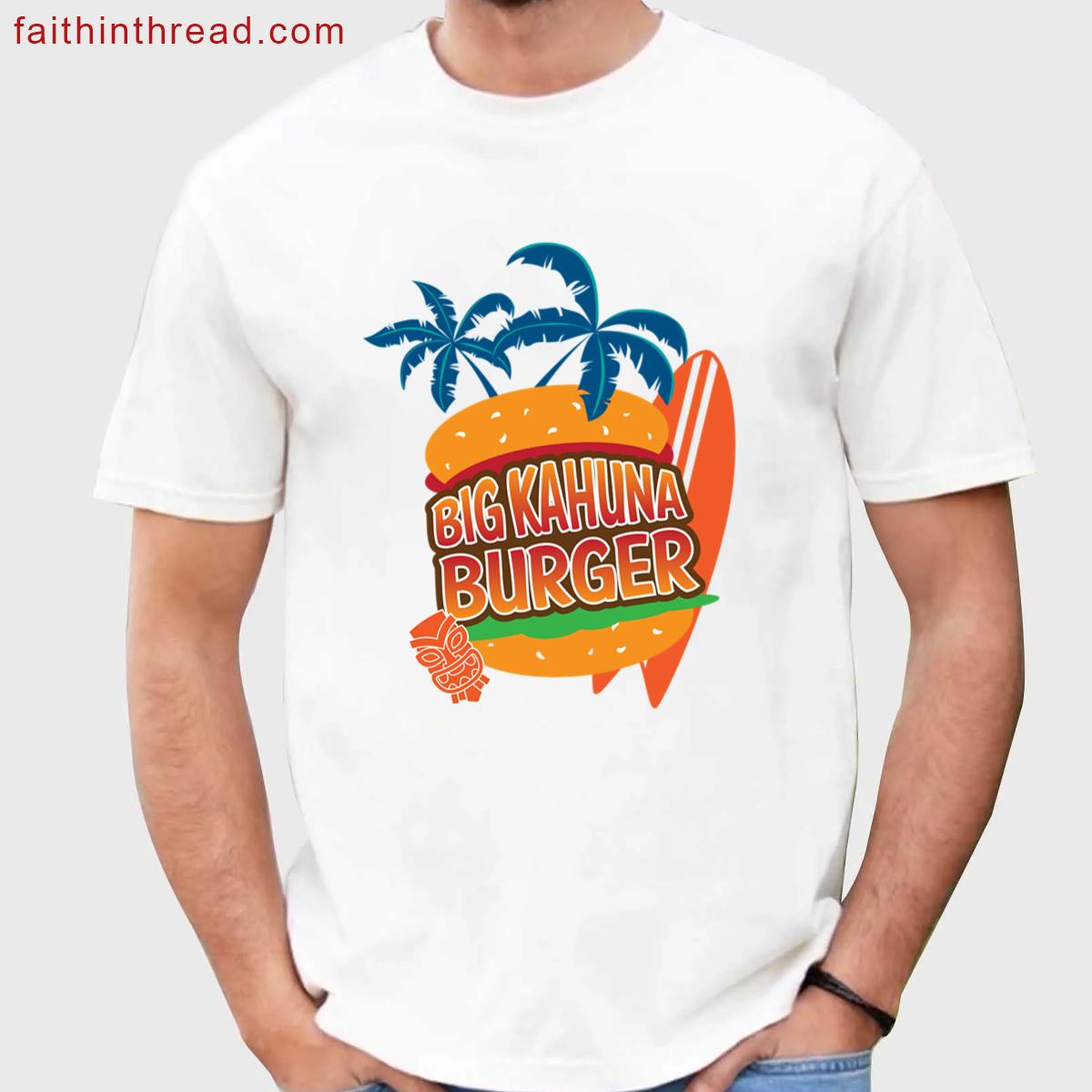 Big Kahuna Shirt