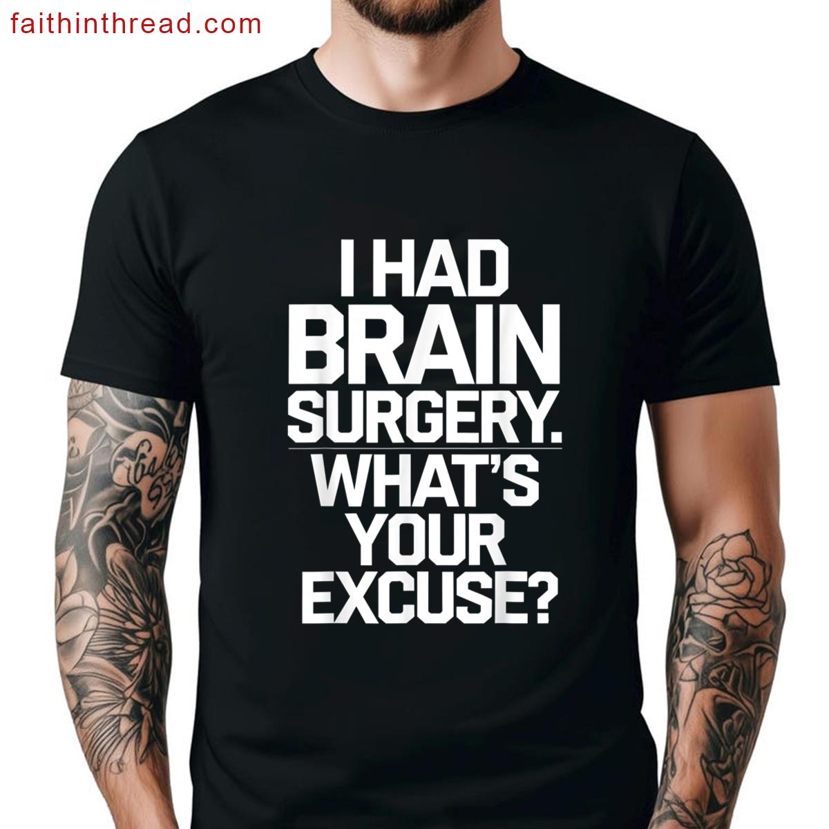 Brain Surgery Recovery Art For Men Women Post Brain Surgery Shirt