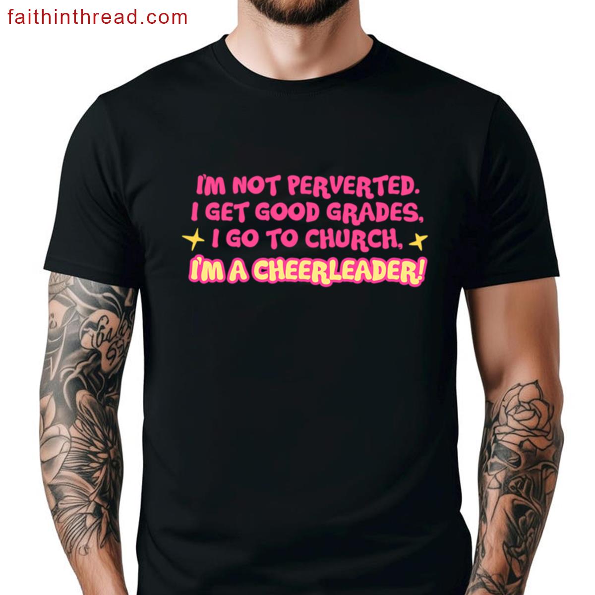 But Cheerleader Not Perverted Get Good Grades Church Cheerleader Shirt