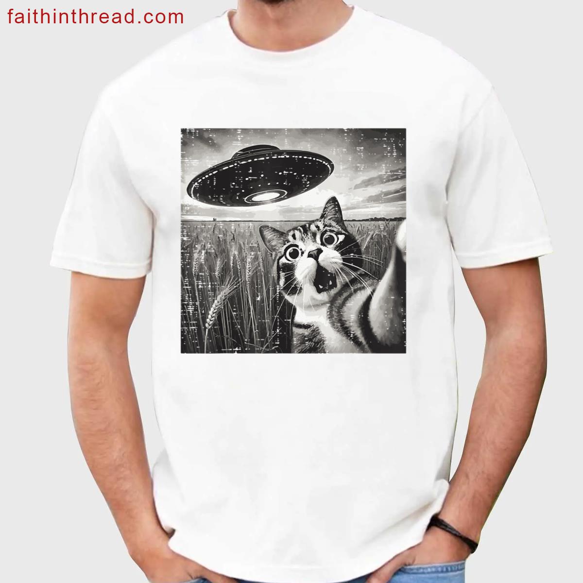 Cat Ufo Alien Selfie Funny Saying Meme Women Girls Kids Men Shirt
