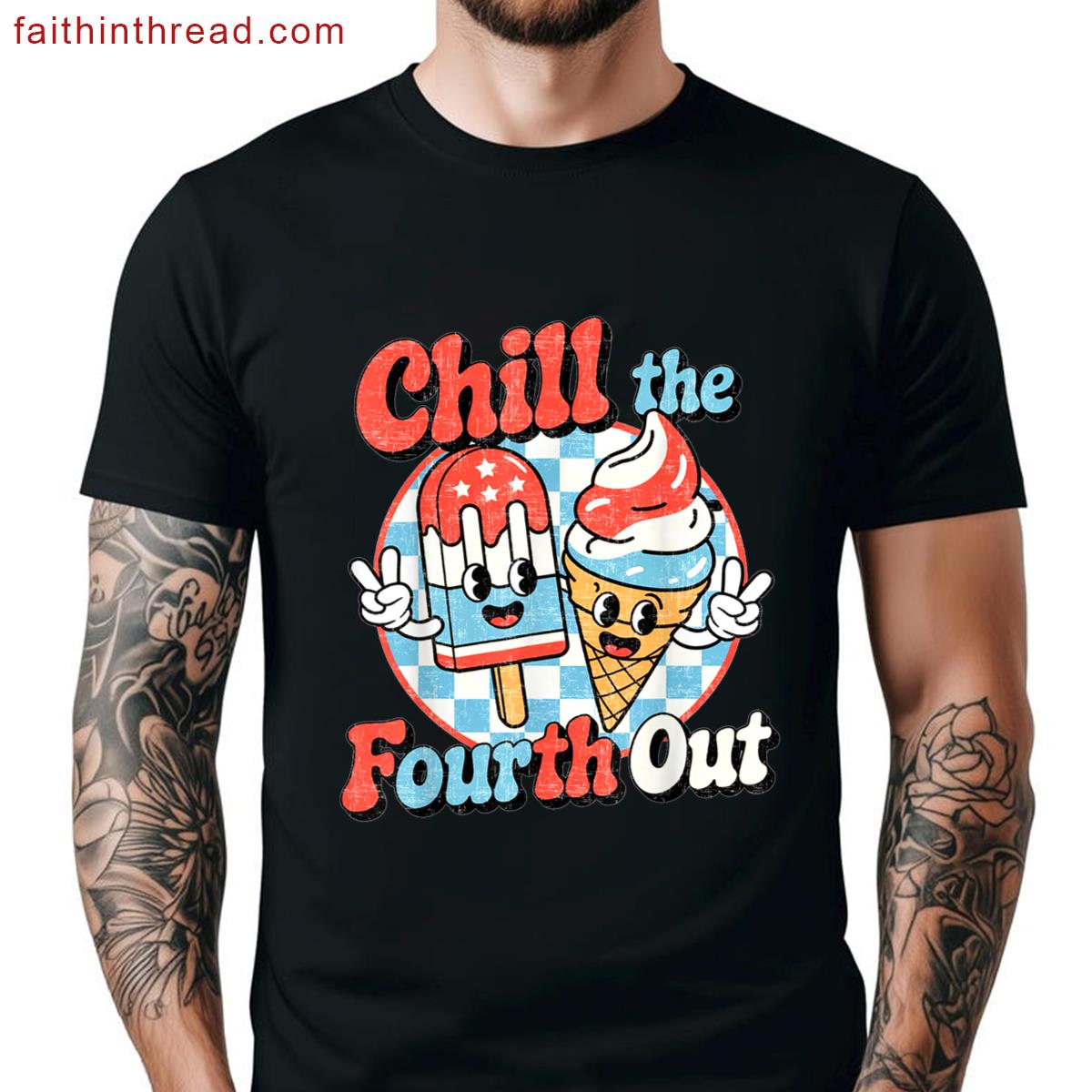 Chill The Fourth Out Popsicle 4th July Mens Womens Kids Shirt