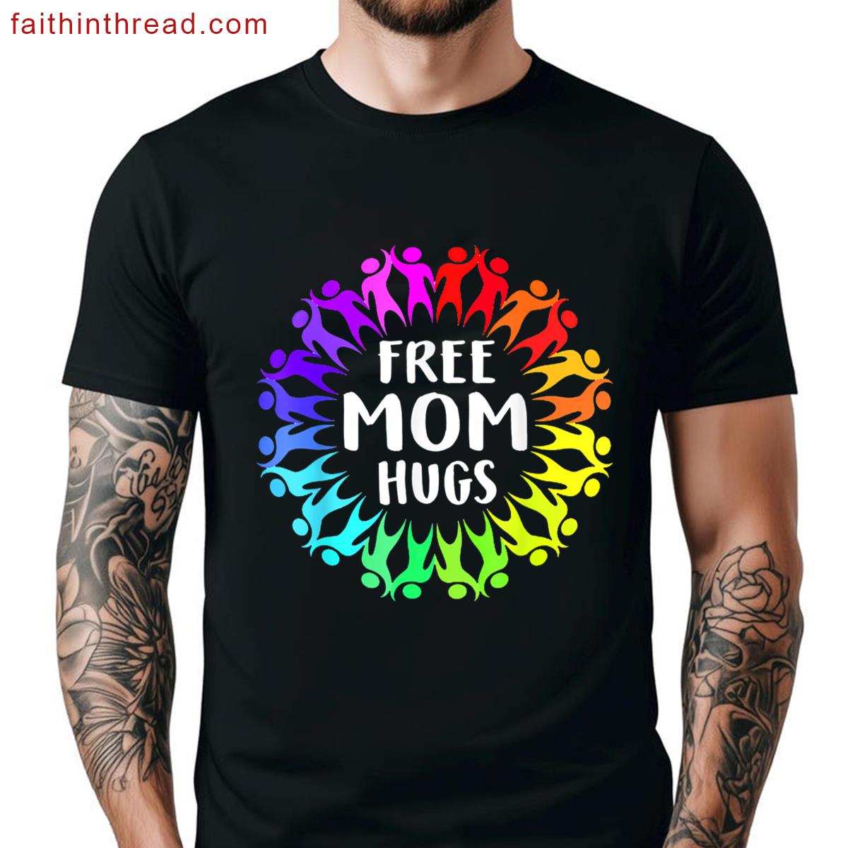 Free Mom Hugs Pride Lgbt Outfit For Men Women Shirt