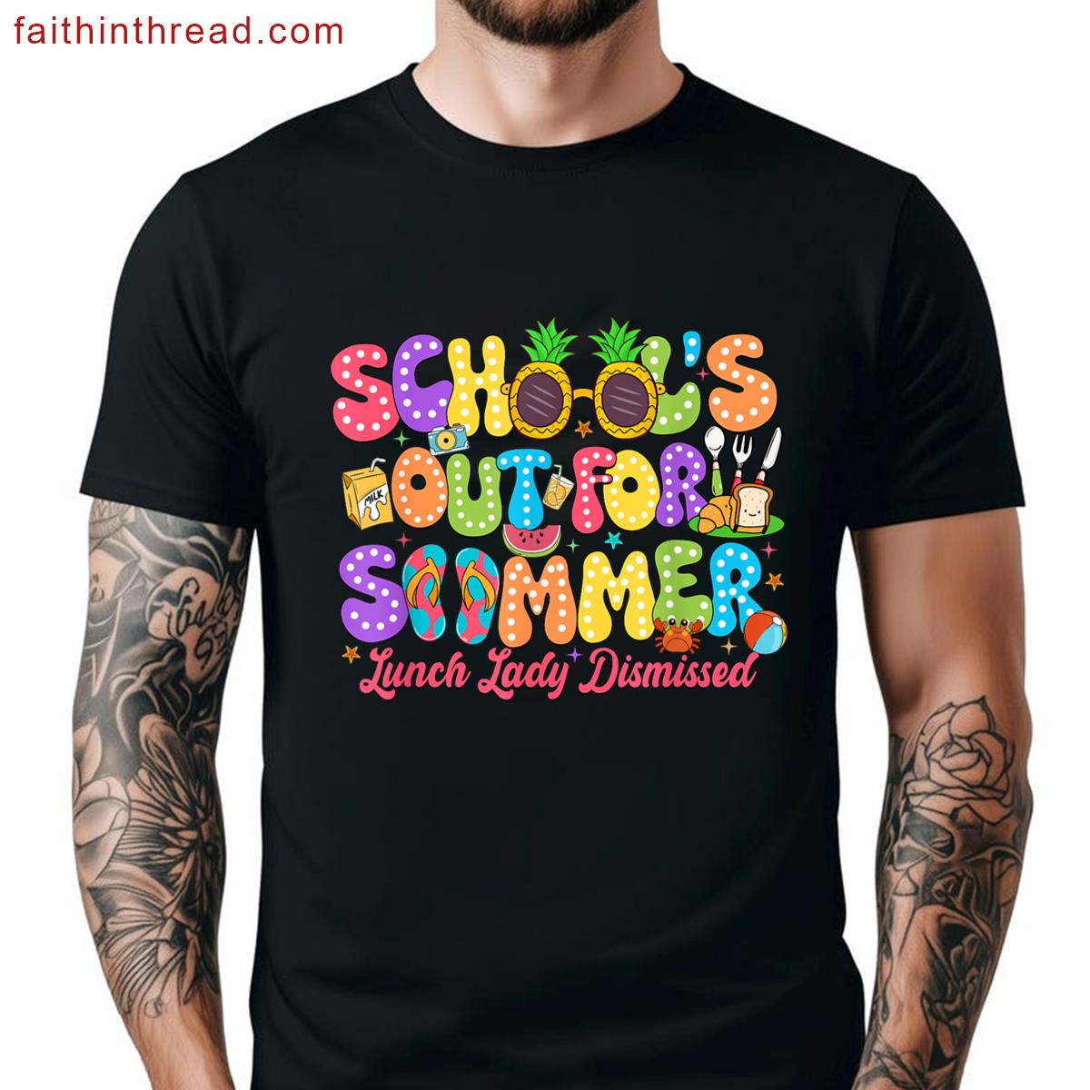 Funny Schools Out For Summer Lunch Lady Dismissed Shirt