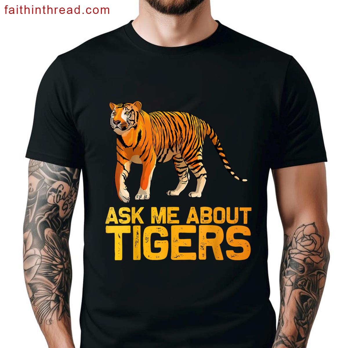 Funny Tiger Art For Men Women Boys Girls Bengal Tiger Lover Shirt