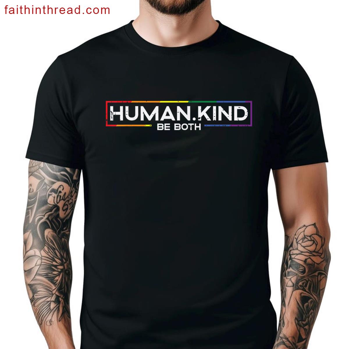Gay Pride Month Human Kind Lgbtq Ally Rainbow Men Women Shirt