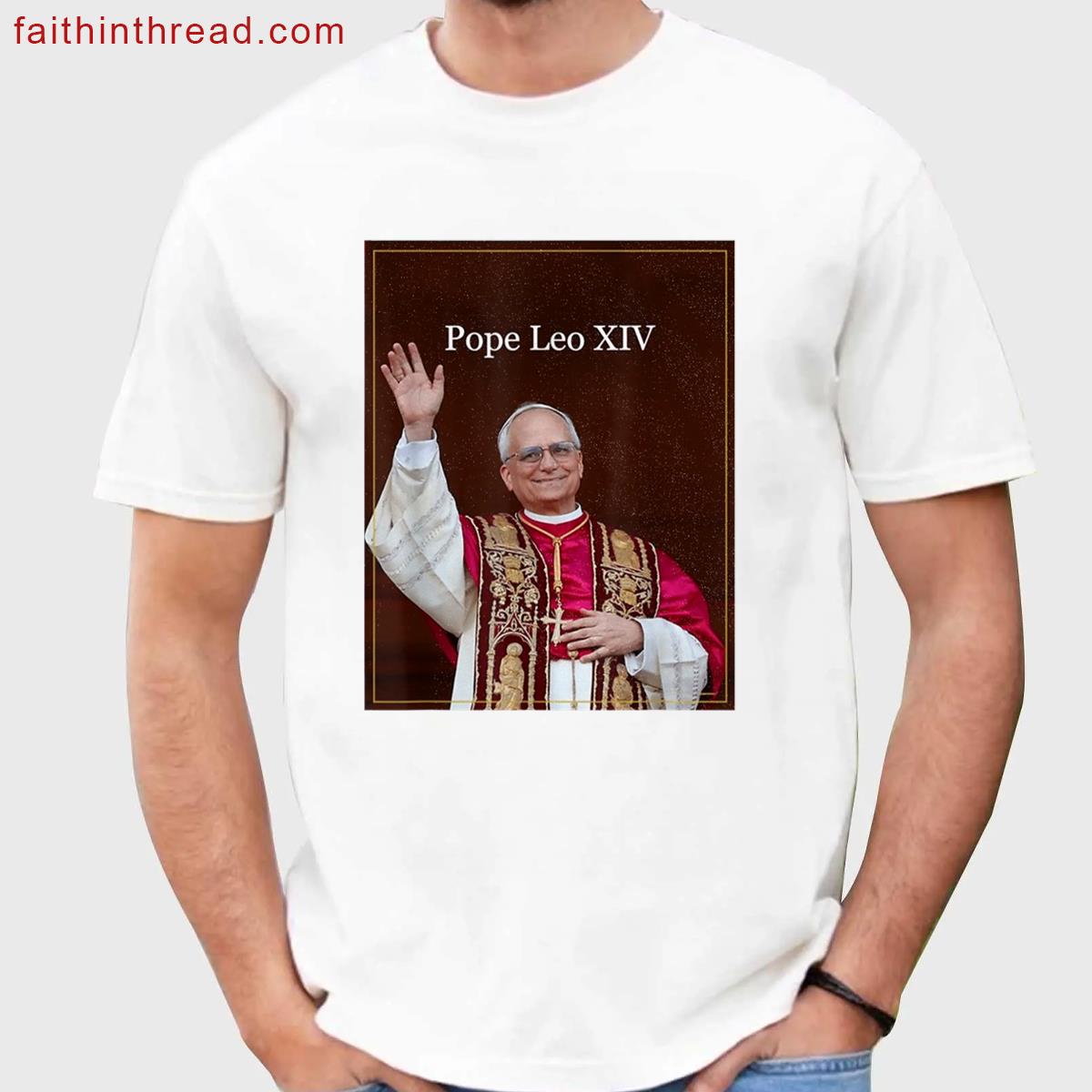 God Bless Pope Leo Xiv Pope Leo Xiv Shirt