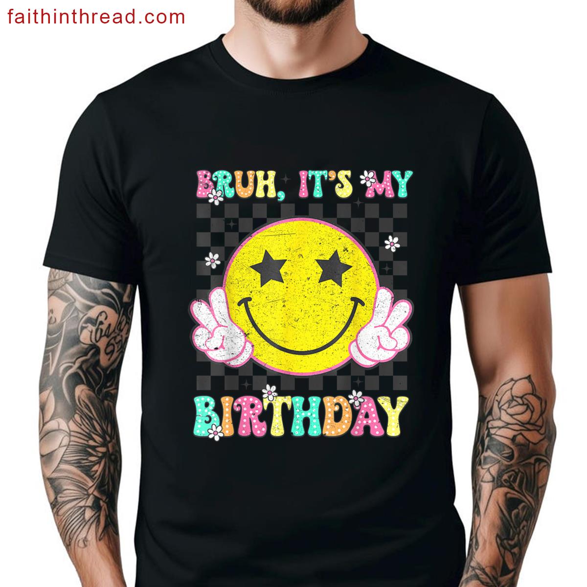 Groovy Bruh Its Birthday Girls Women Teens Kid Bday Shirt