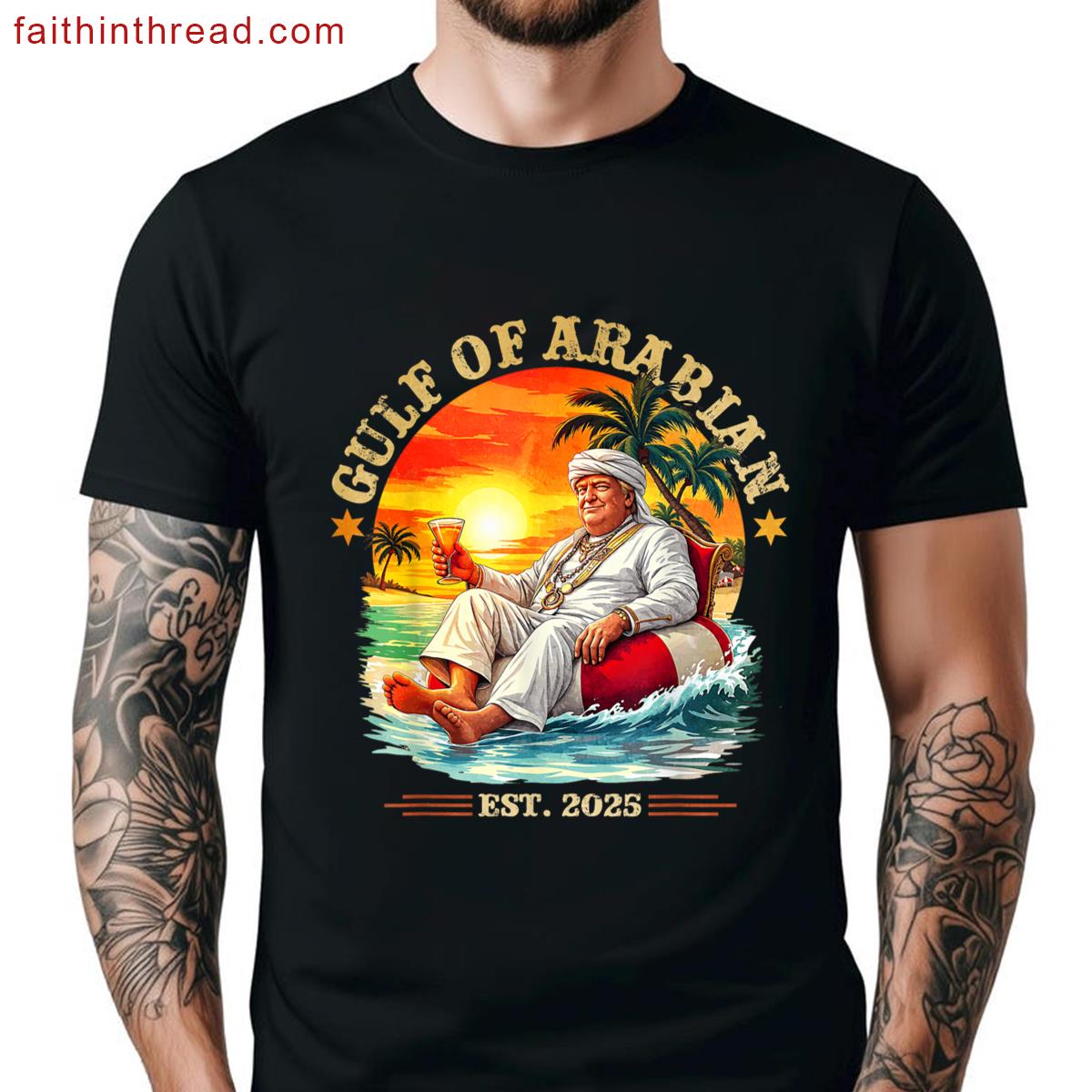 Gulf Arabian Est 2025 Funny Trump Vintage Persian Gulf Shirt