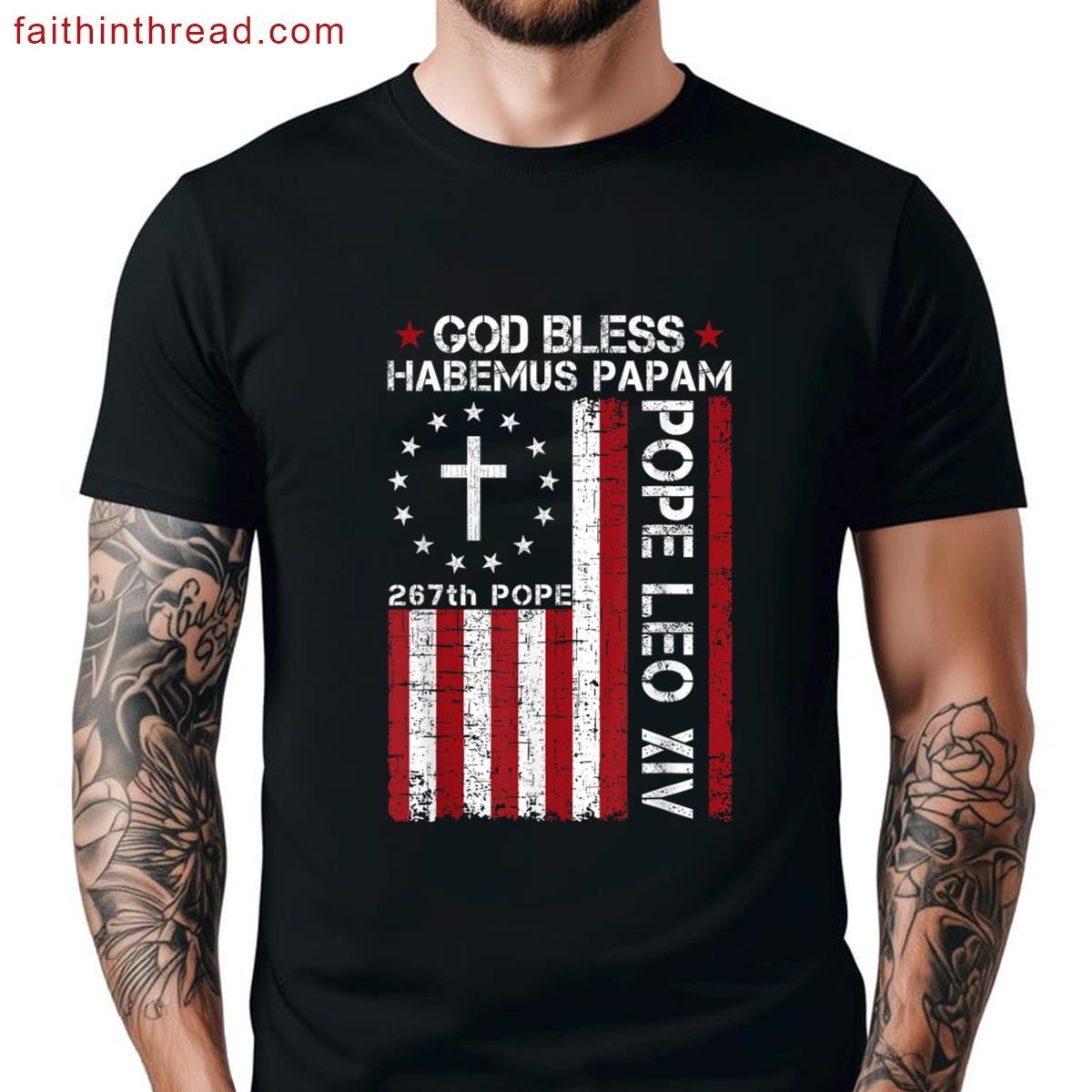 Habemus Papam God Bless 267th Pope Leo Xiv Usa American Flag Shirt