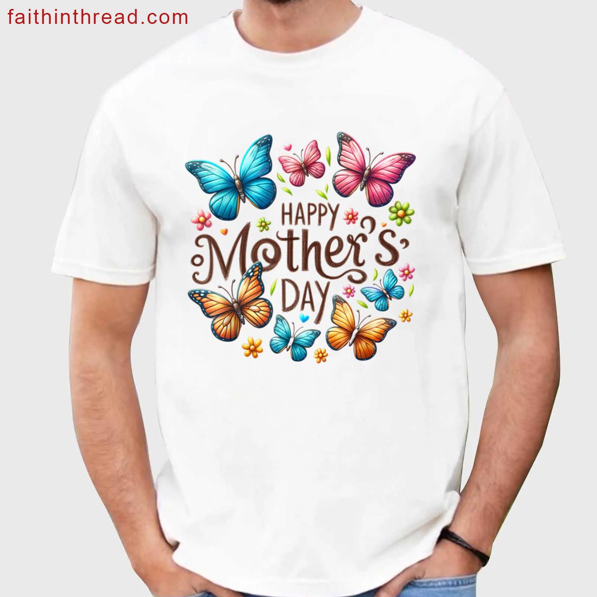 Happy Mothers Day 2025 Cute Floral For Women Mom Grandma Shirt