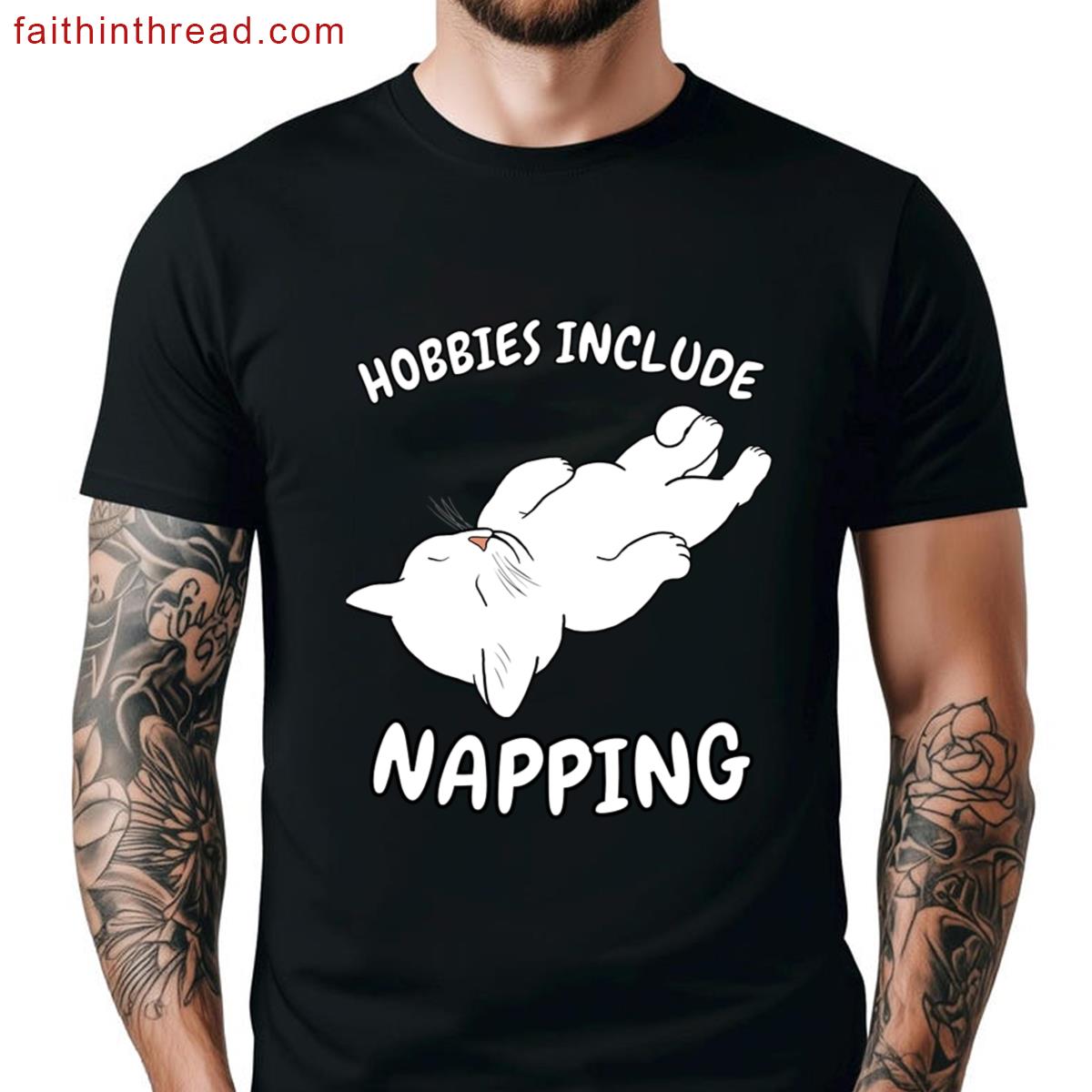 Hobbies Include Napping Sleeping White Cat Shirt