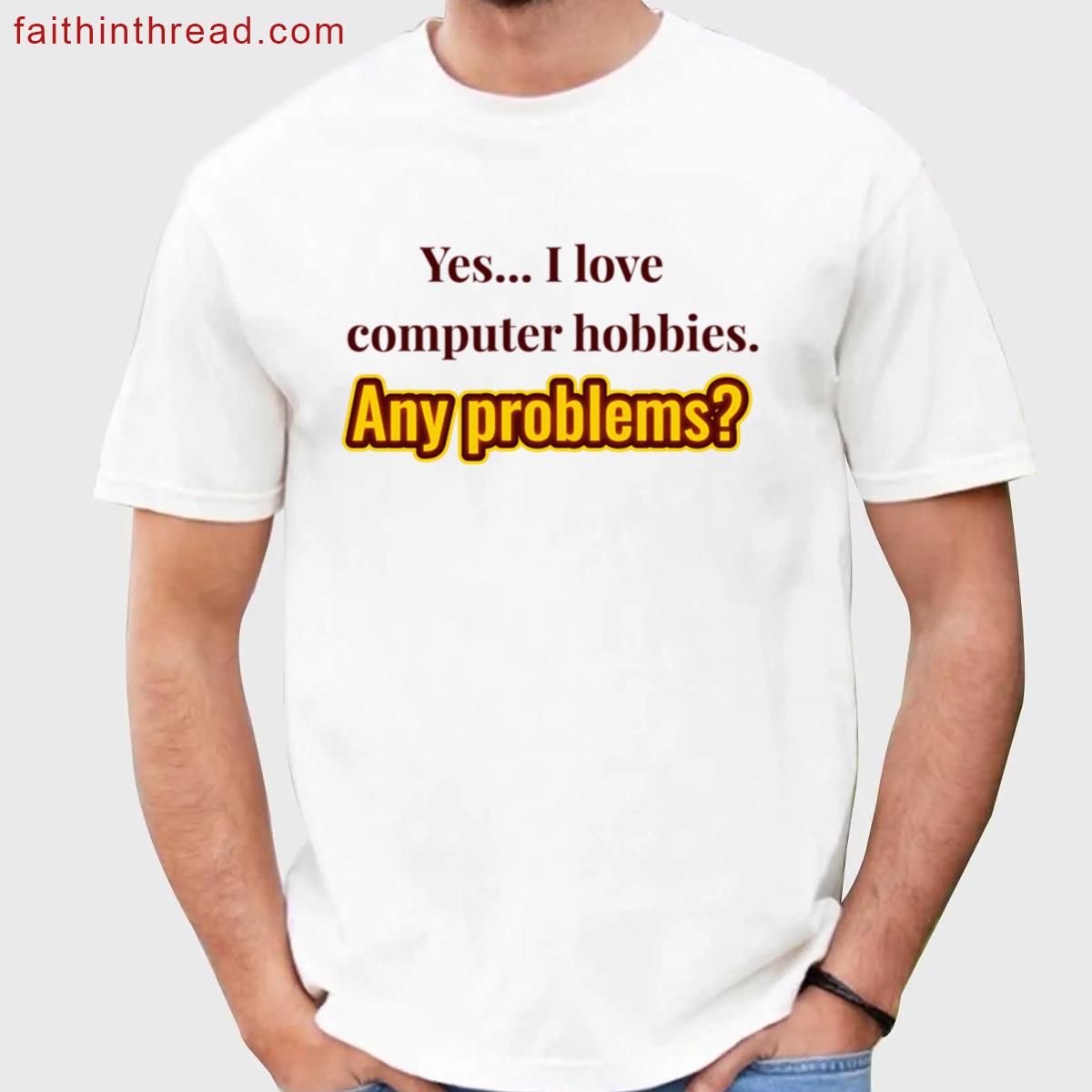 I Love Computer Hobbies Shirt