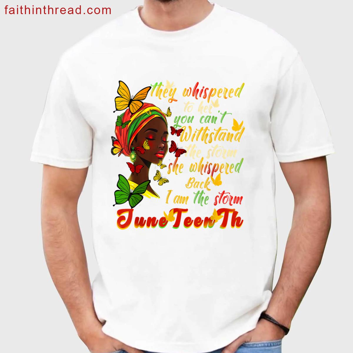 Juneteenth Black History Month I Am The Storm Black Women Shirt