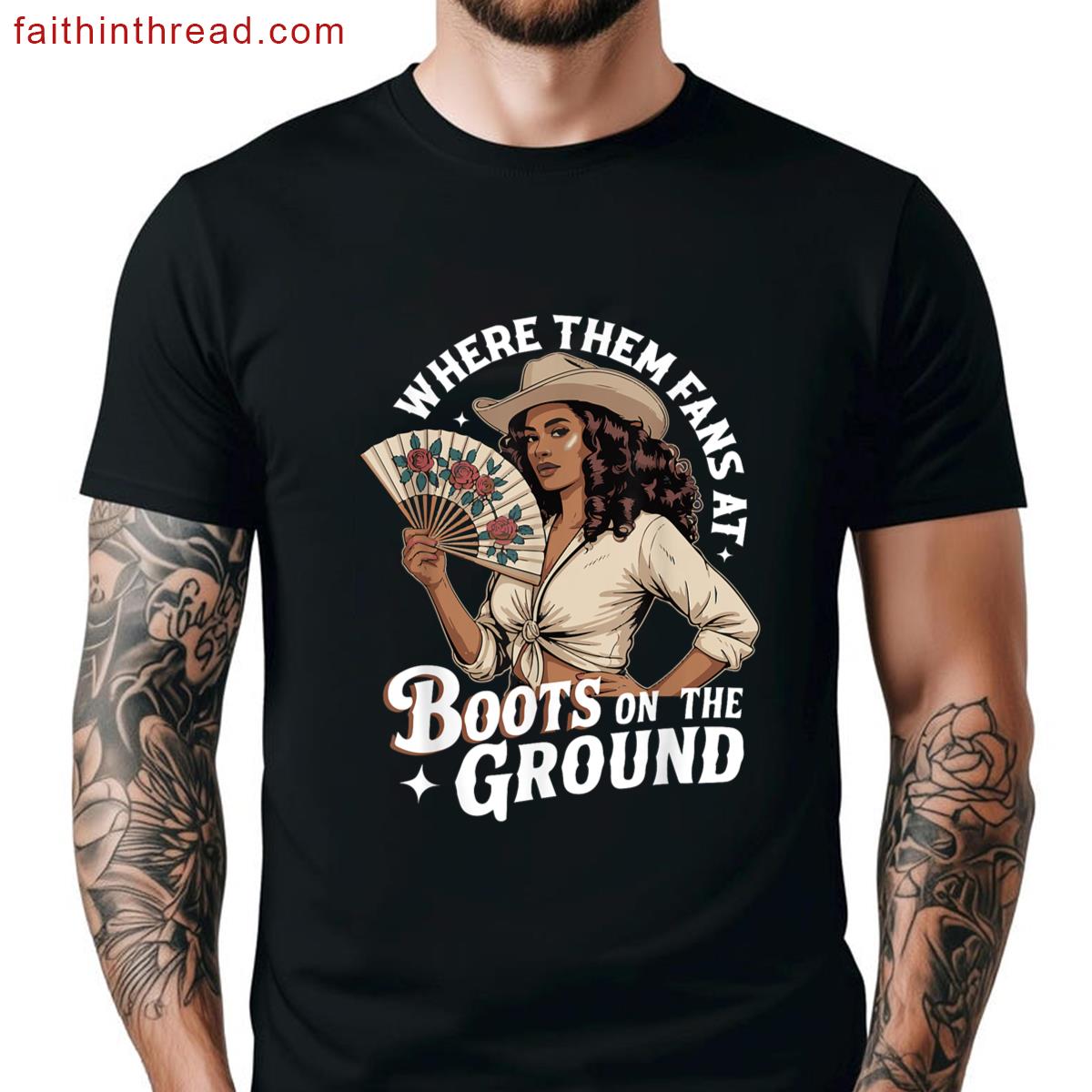 Boots On The Ground Cowgirl Tee Shirt