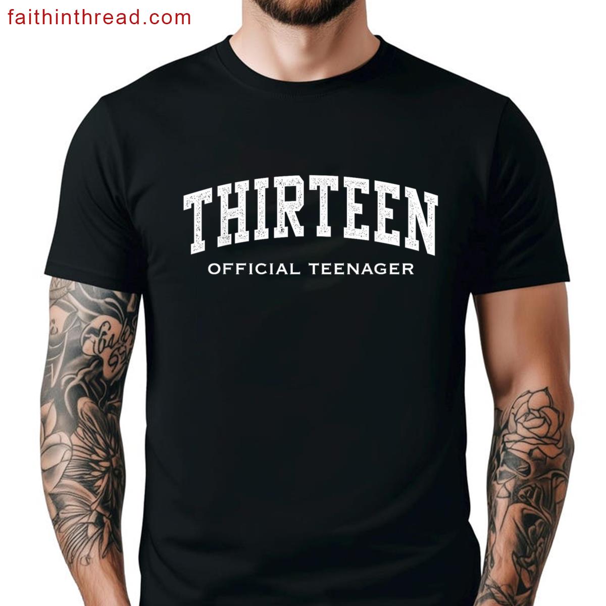 Official Design For 13 Year Olds Shirt