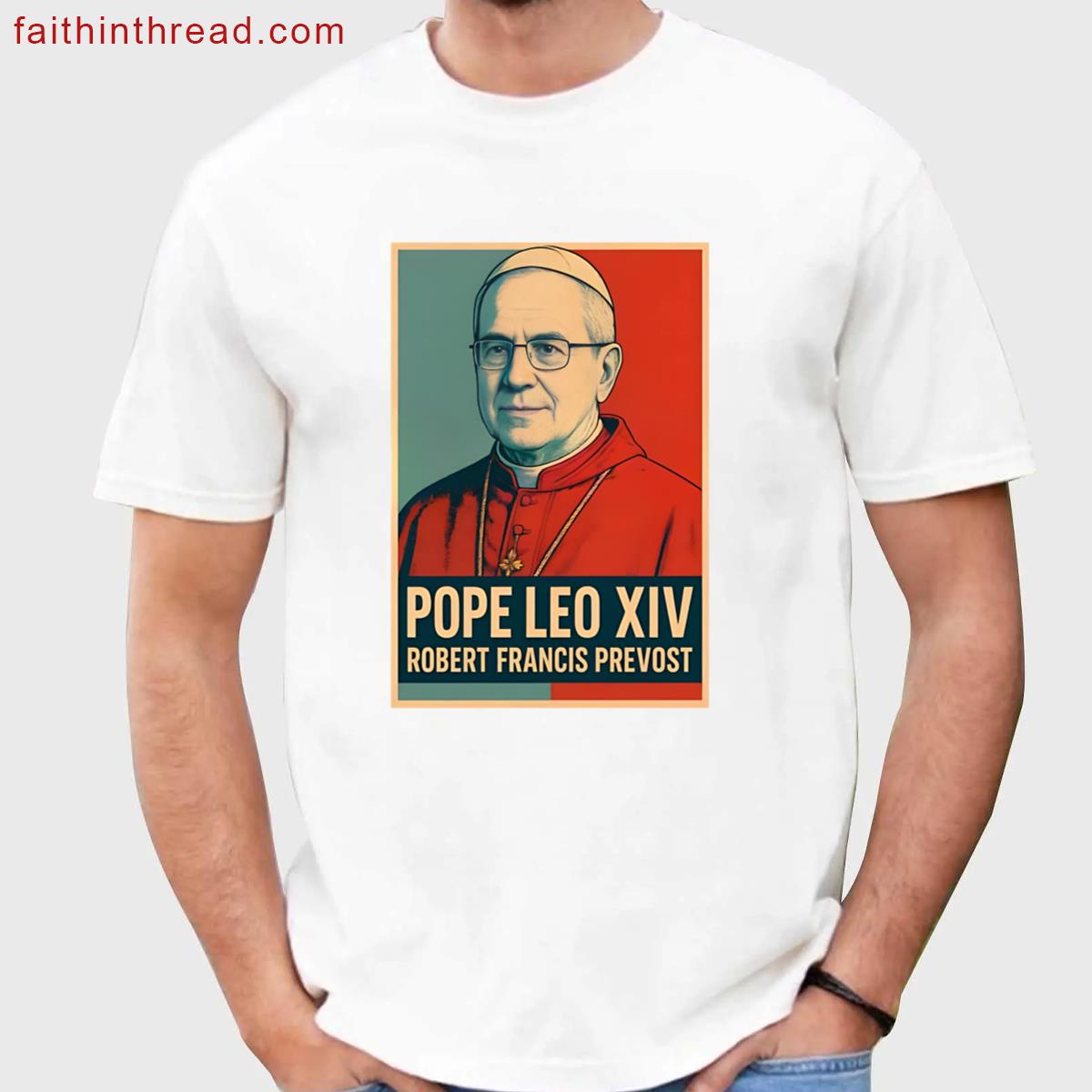 Pope Leo Xiv Humor For Catholics Shirt