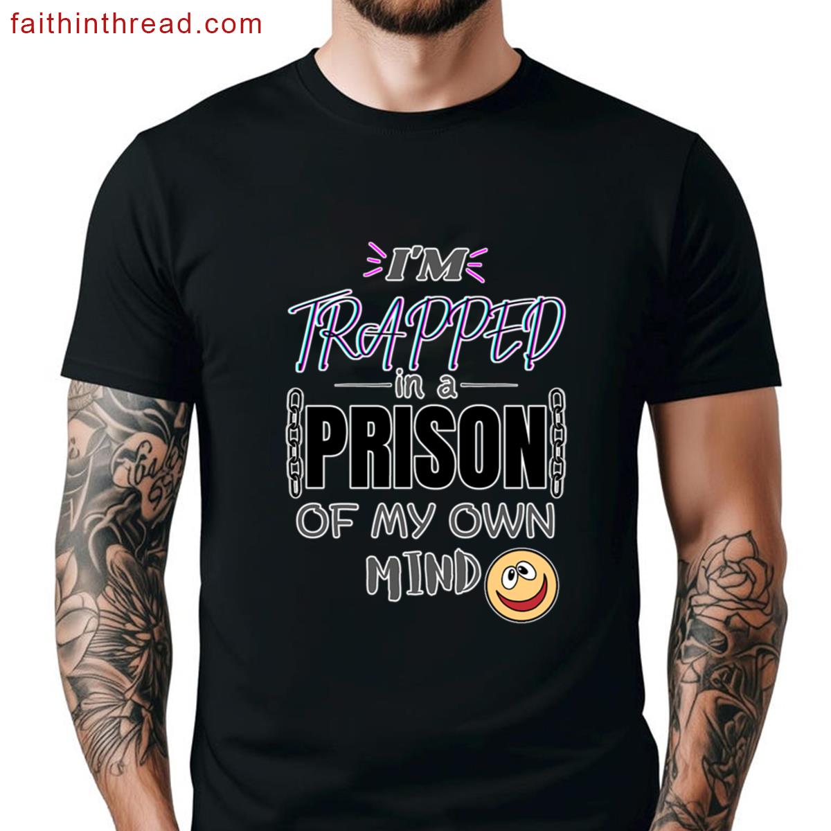 Prison Of My Mind Graphic Tee Shirt