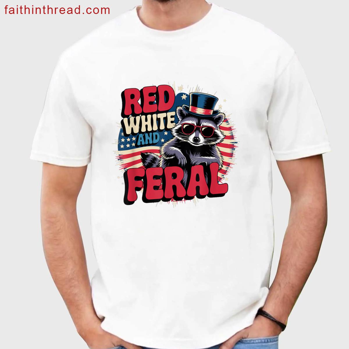 Red White And Feral Raccoon 4th Of July Tee 1 Shirt