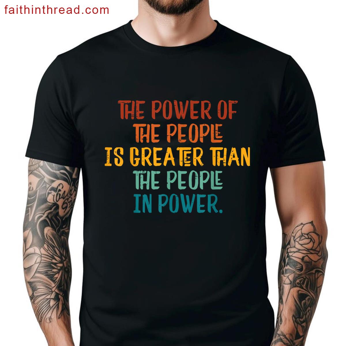 The Power Of The People Resistance Apparel Shirt