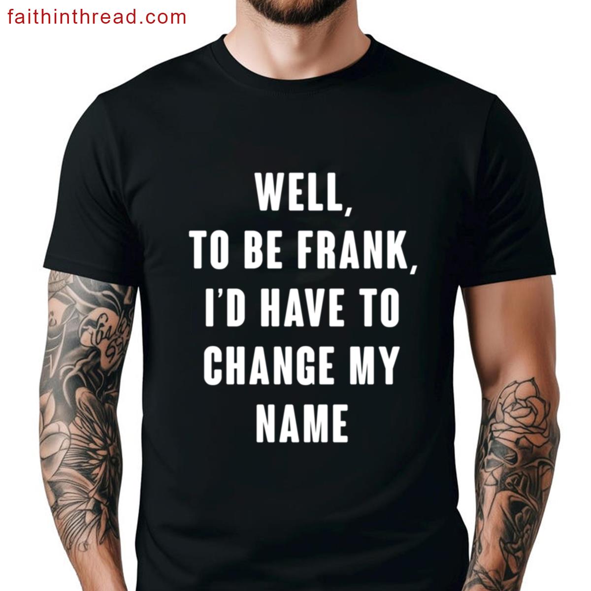 Change My Name Shirt