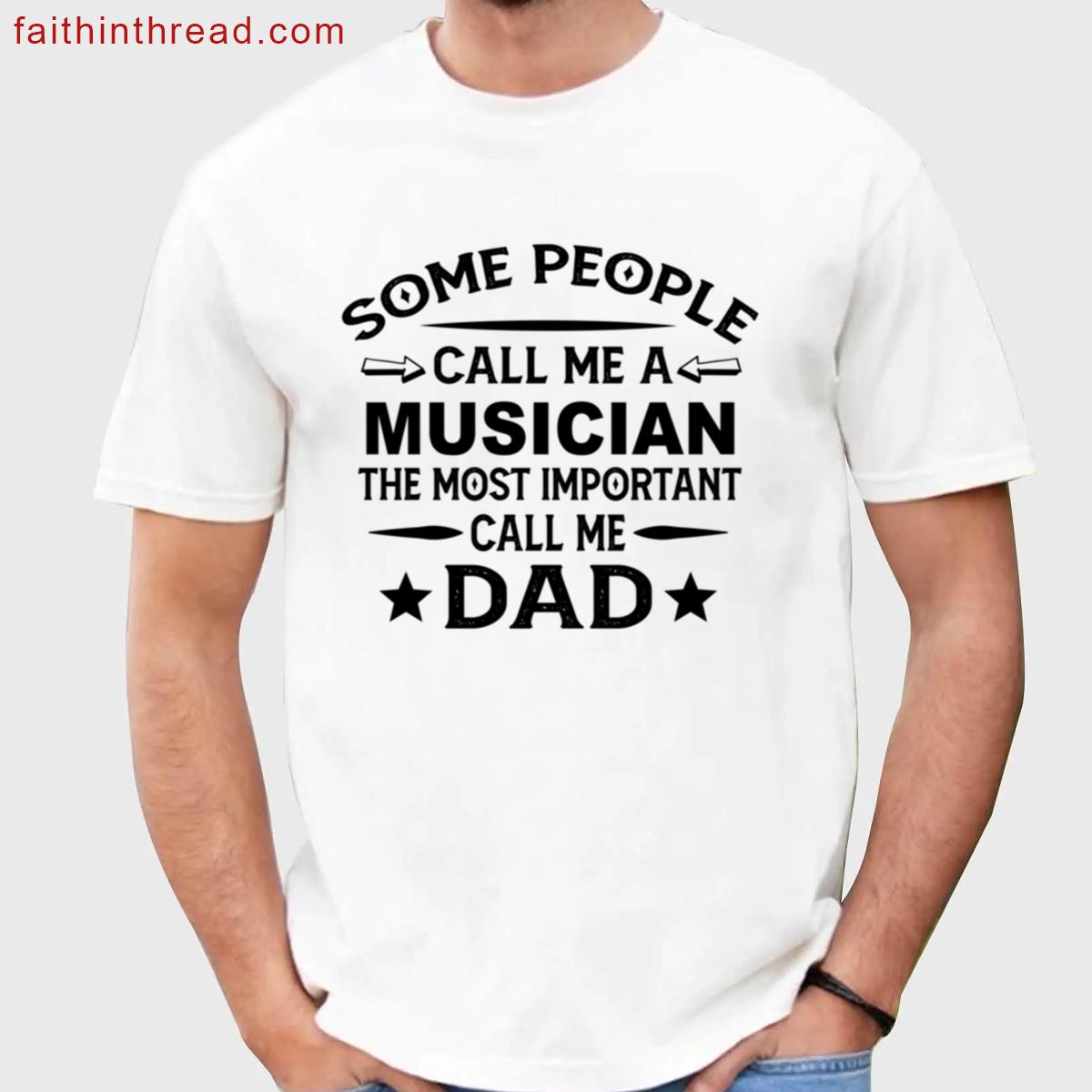 Fathers Day Musician Shirt