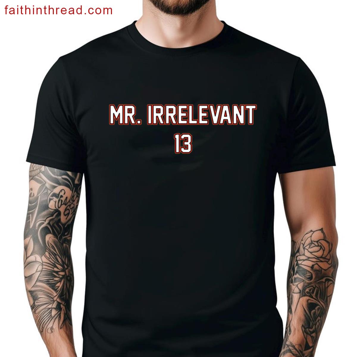 Mr Irrelevant 49ers Tee Shirt