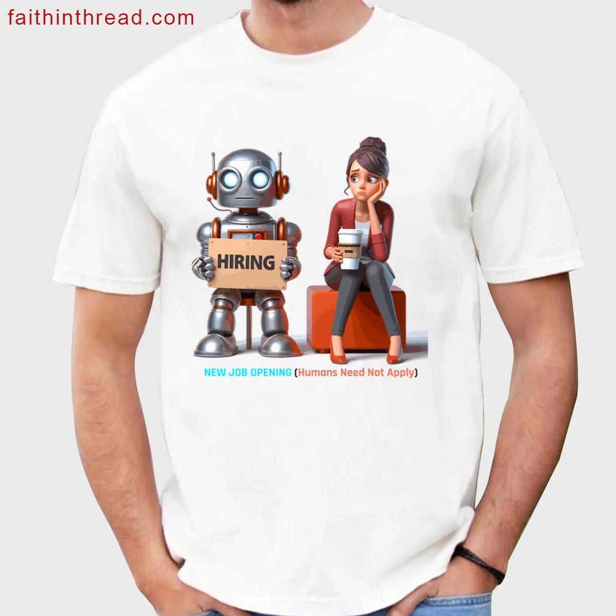 New Job Opening Humor Tee Shirt