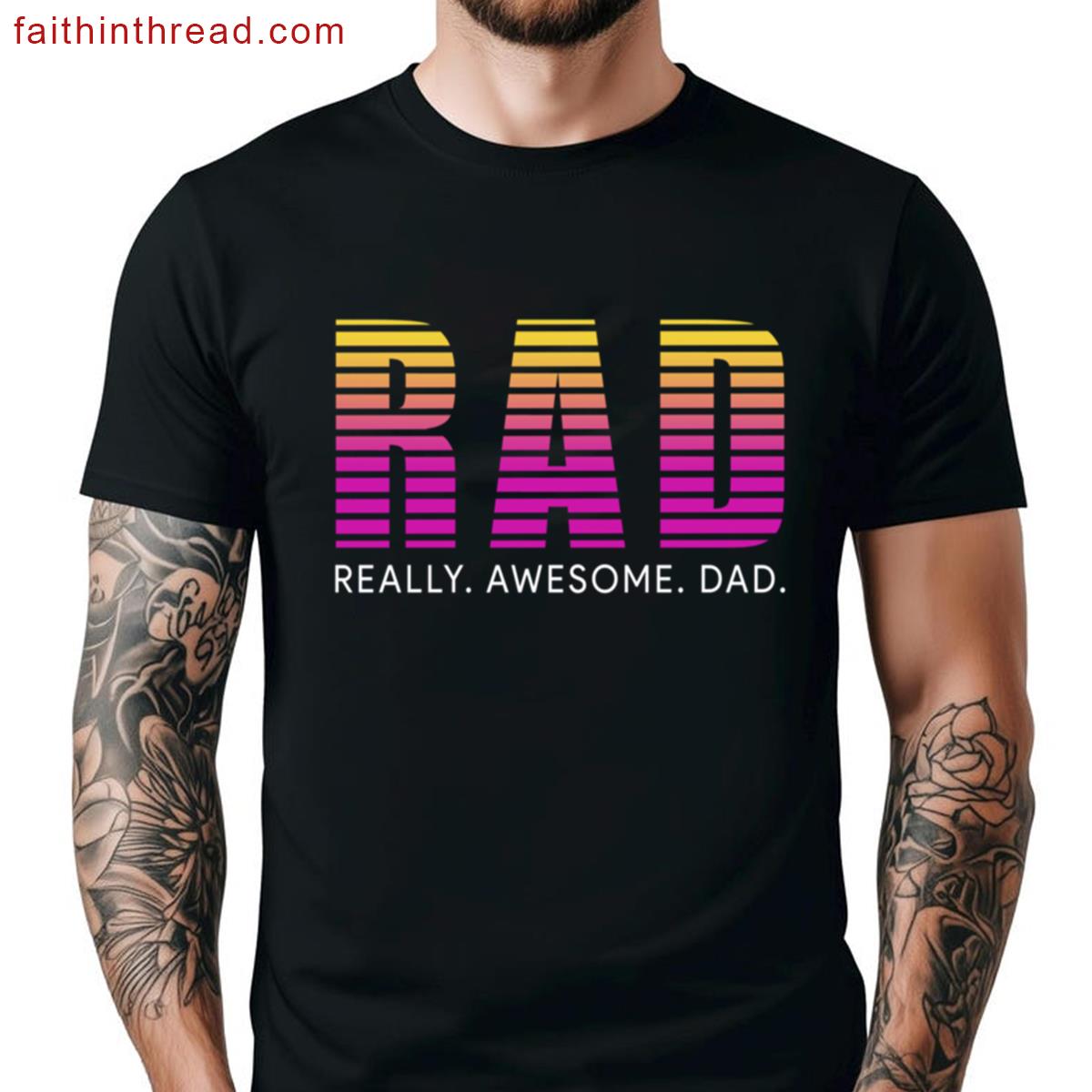 Really Awesome Rad Dad Shirt