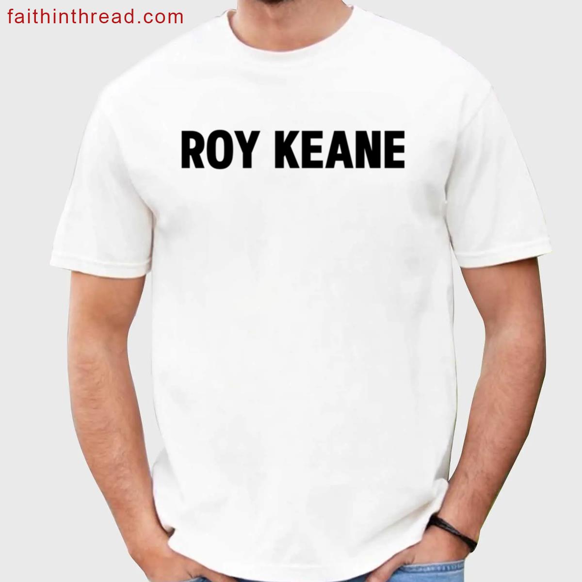 Roy Keane Fan Apparel Shirt