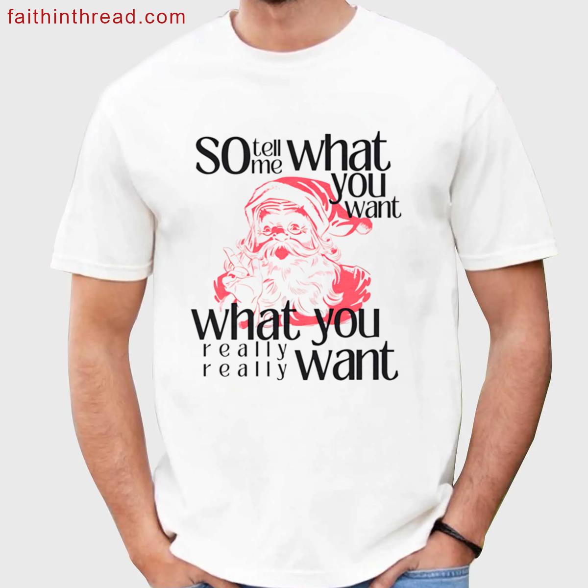 Santa Said Design Tee Shirt