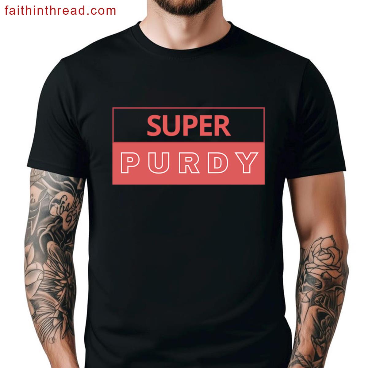 Super Purdy Trendy Shirt