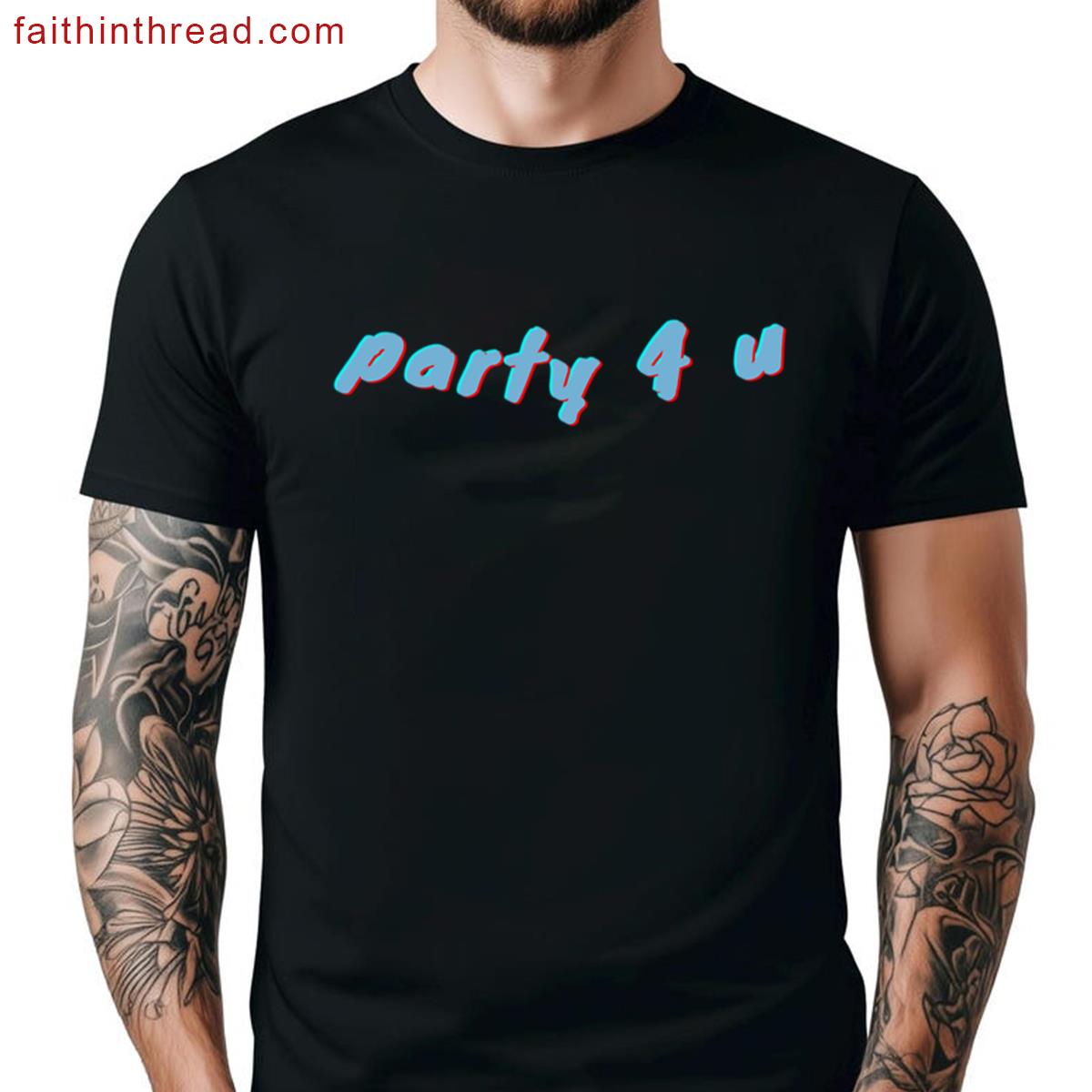 Party 4 U Concert Outfit Tee Shirt