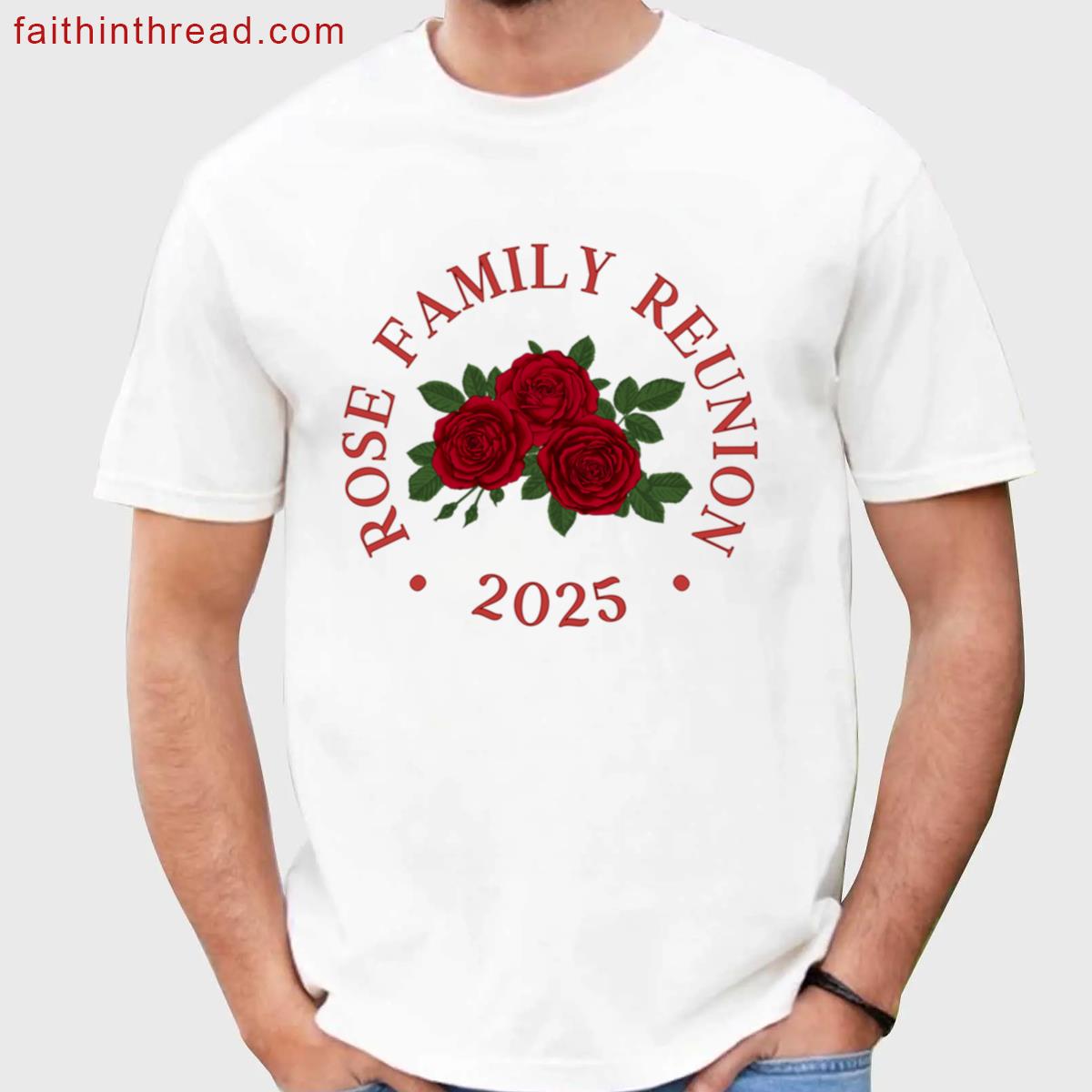 Rose Family Gathering Shirt