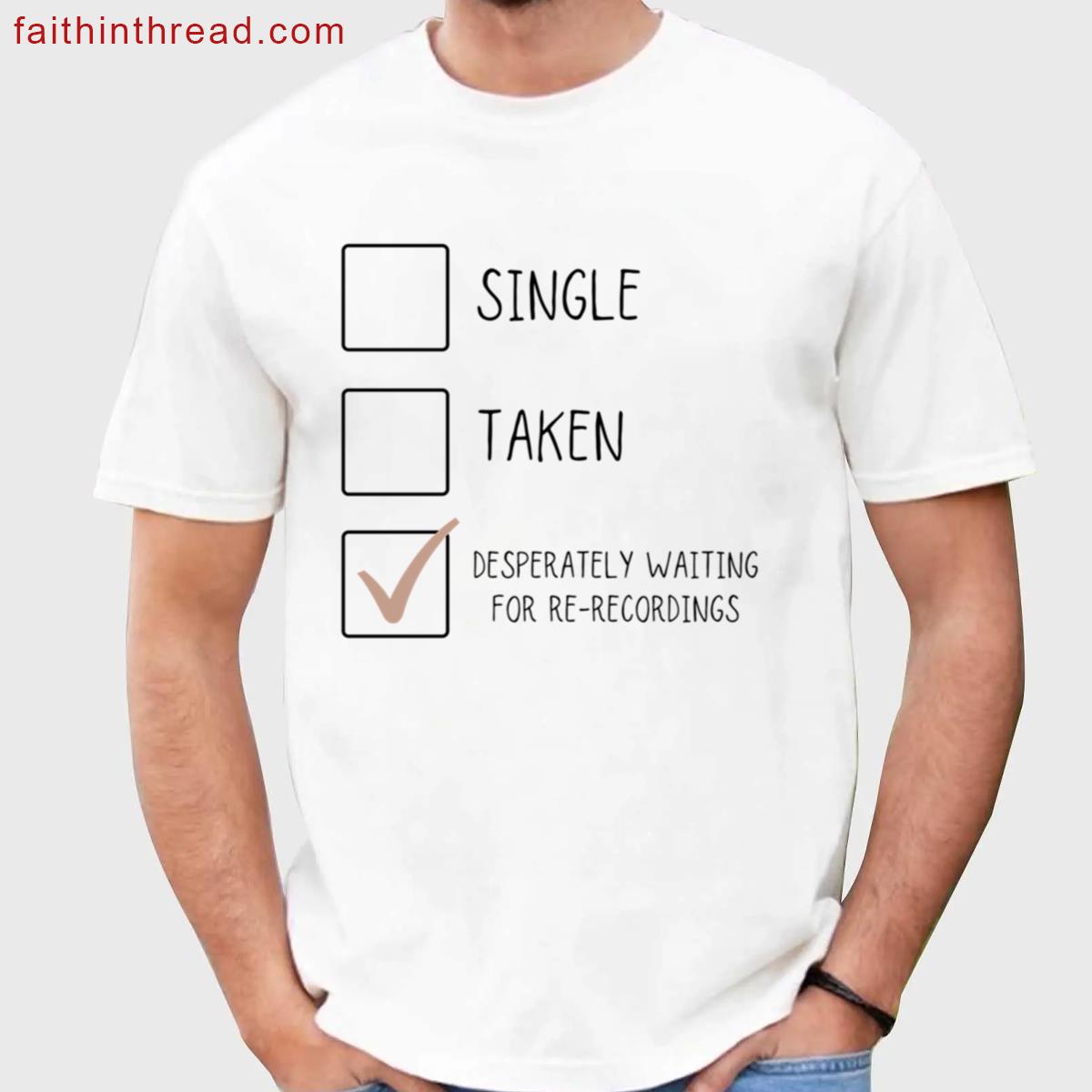 Taylor Swift Re Recordings Tee Shirt