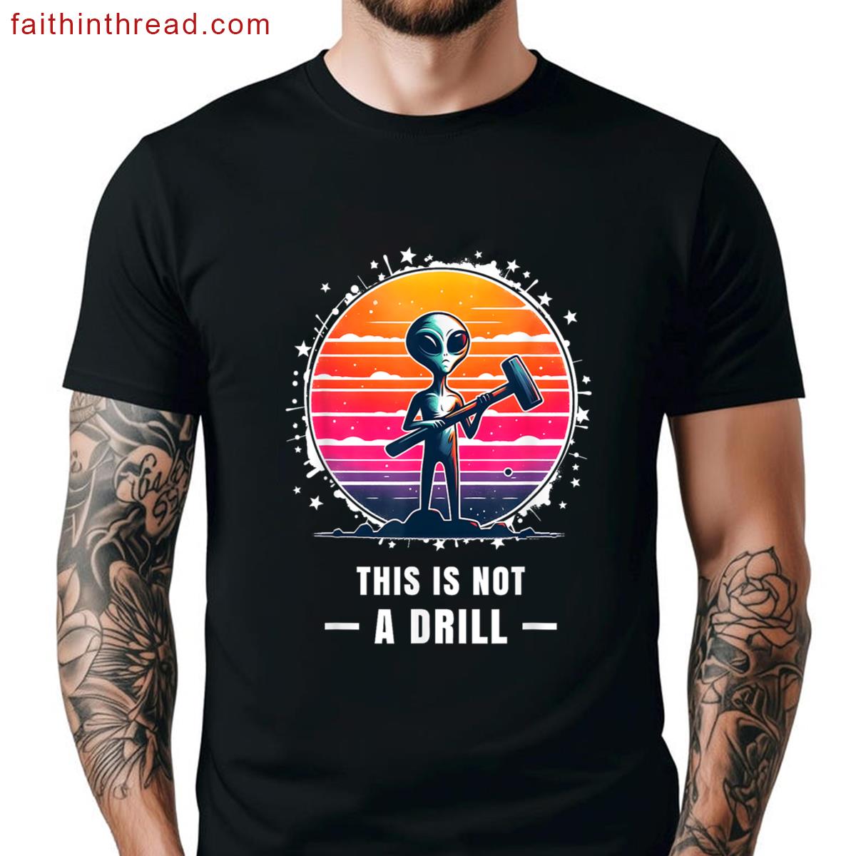 This Is Not A Drill Funny Novelty Shirt