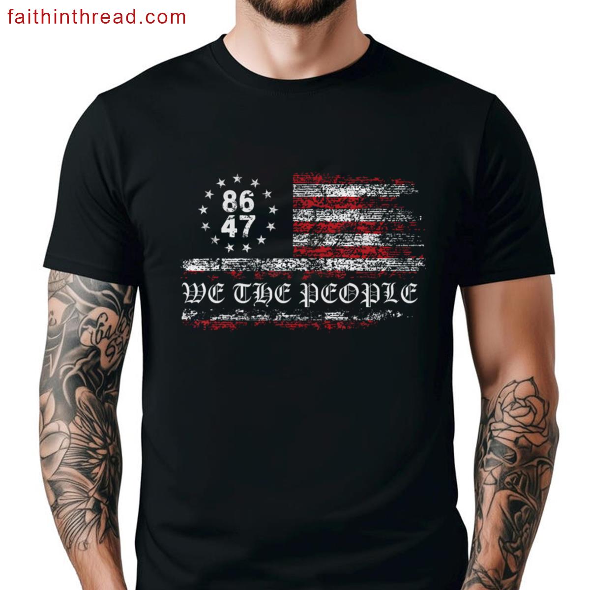 Anti Trump 8647 86 47 Us Flag We The People Impeach 47 Shirt