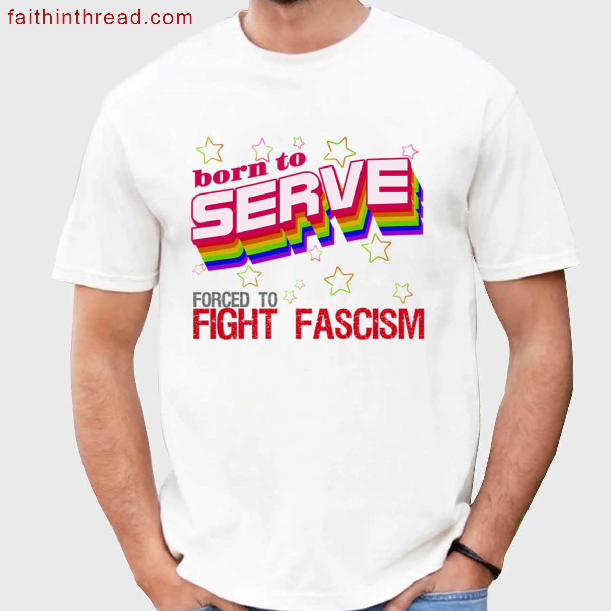 Born To Serve Shirt