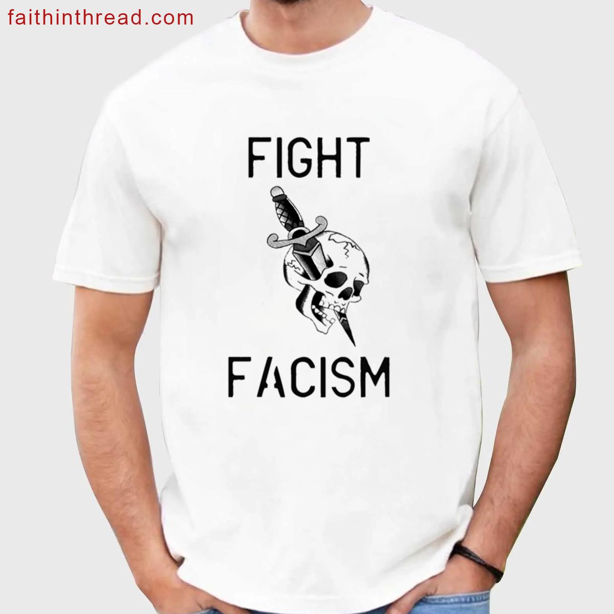 Fight Facism Shirt