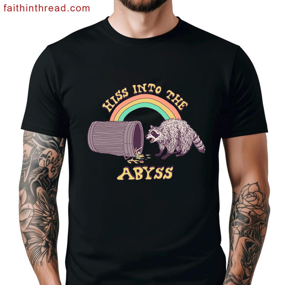 Hiss Into The Abyss Shirt