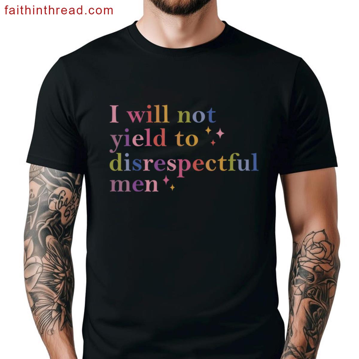 I Will Not Yield To Disrespectful Men Aoc Retro Shirt