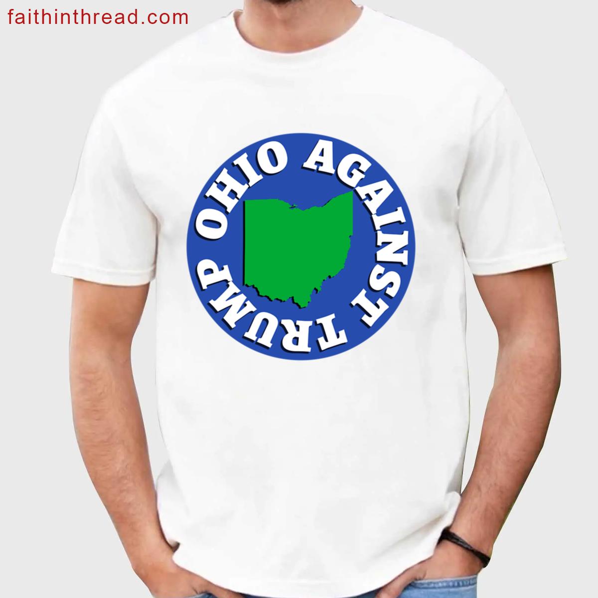 Ohio Against Trump Shirt