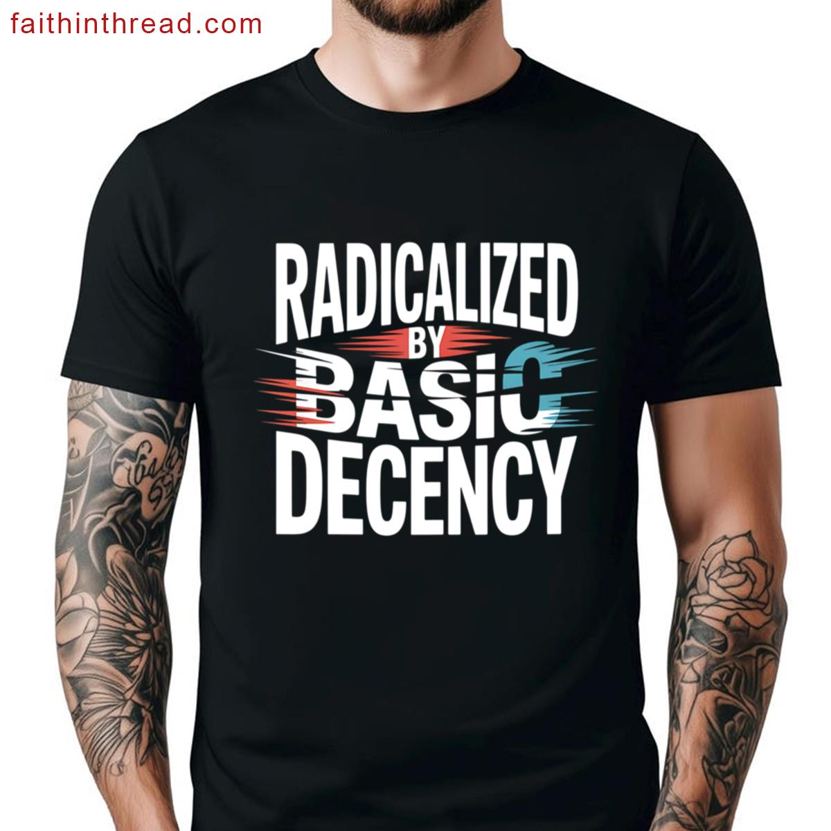 Radicalized By Basic Decency Social Democracy – The Perfect Gift For People Who Still Believe In Kin Shirt