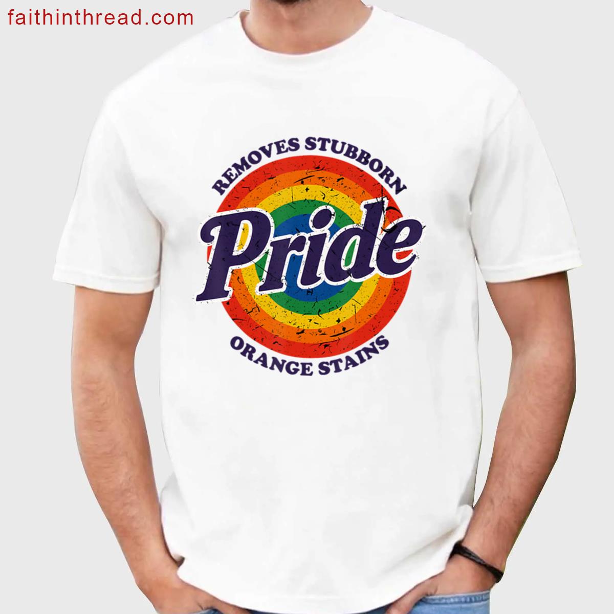 Resist Trump Remove Stubborn Orange Stains Pride Month Lgbt Shirt