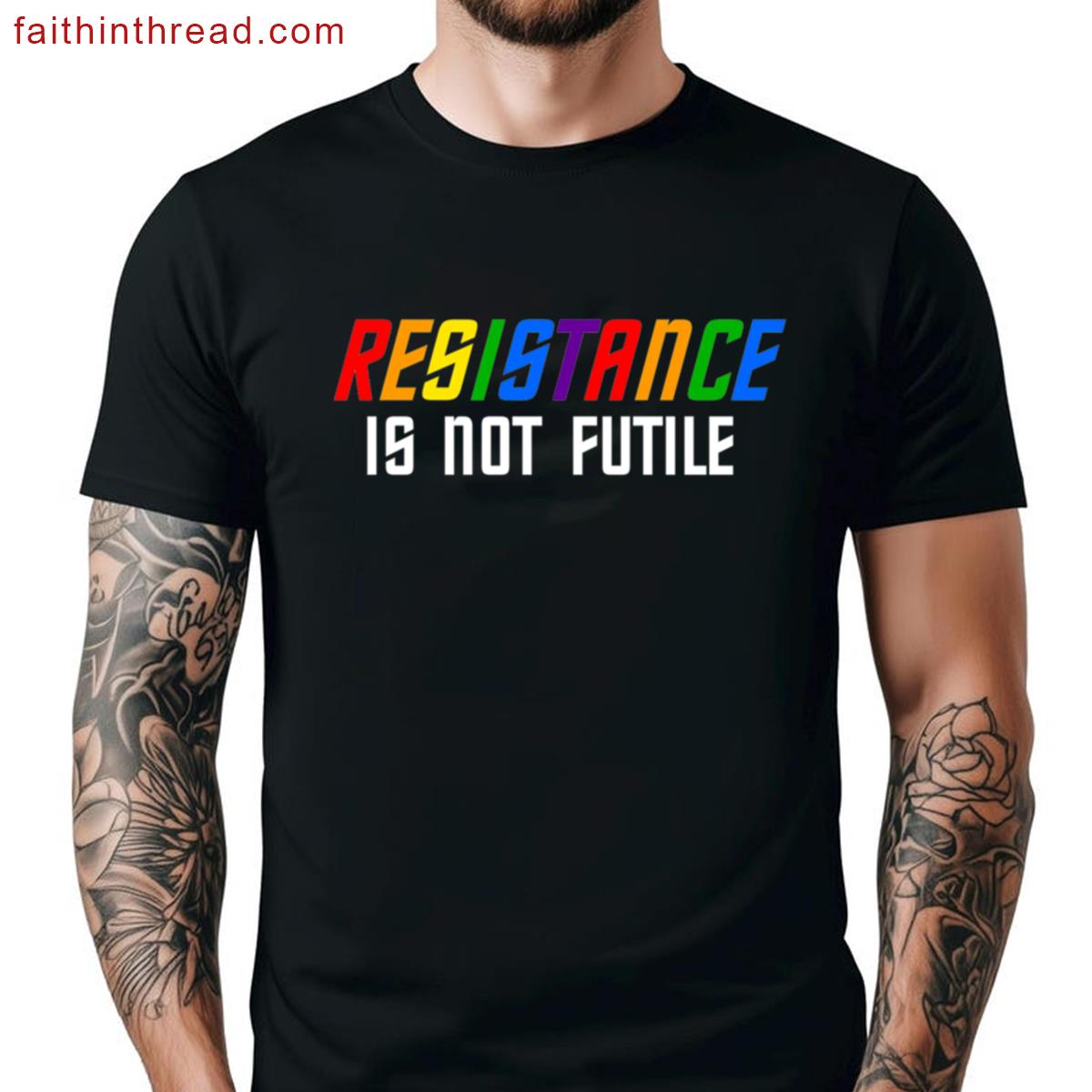 Resistance Is Not Futile Lgbt Shirt