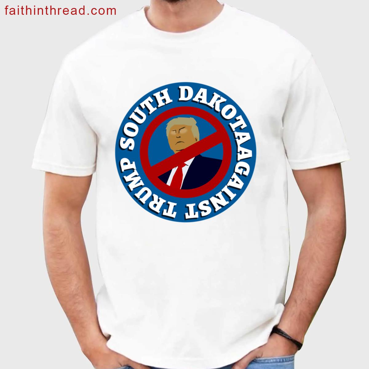 South Dakota Against Trump Shirt