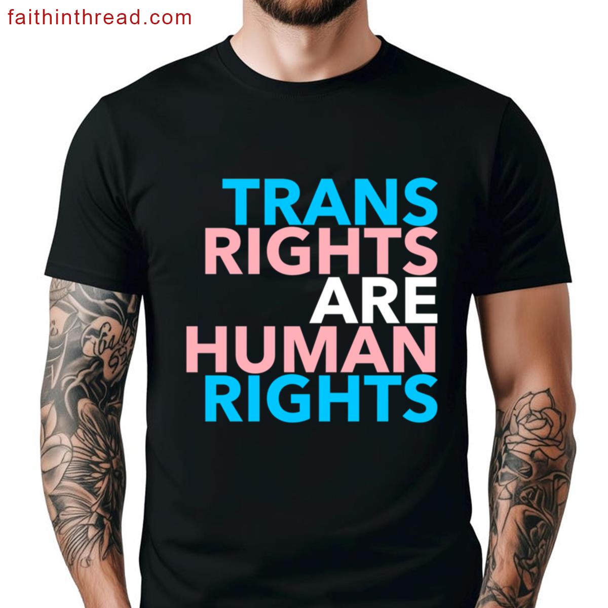 Trans Rights Are Human Rights 20 Shirt