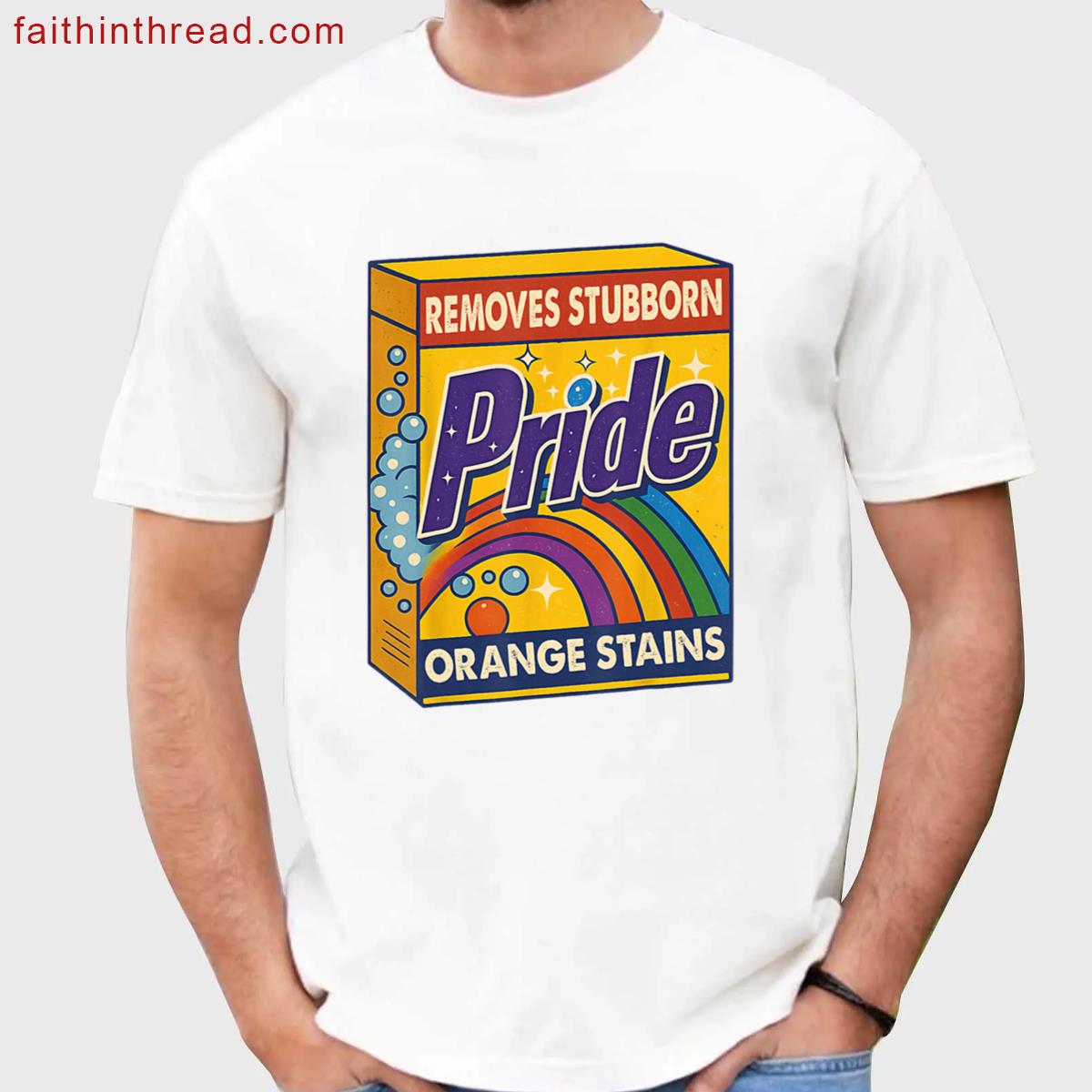 Trump Remove Stubborn Orange Stains Pride Month Lgbtq Shirt